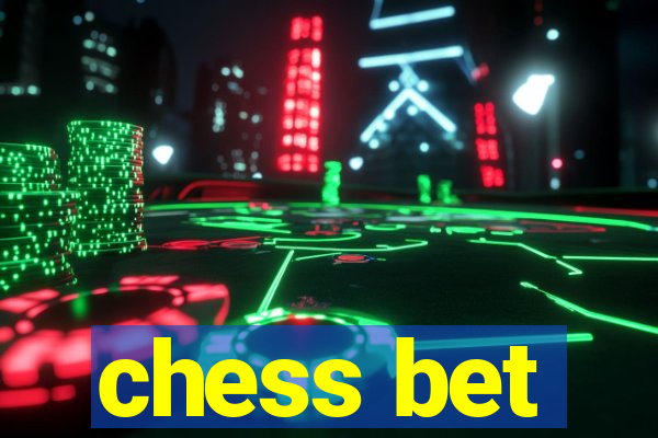 chess bet